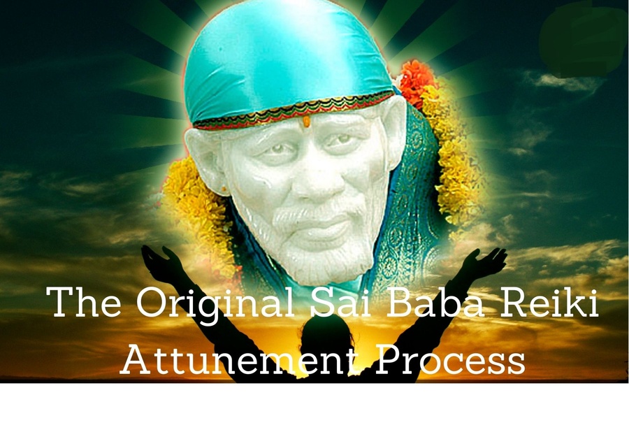 The Original Sai Baba Reiki Attunement Process